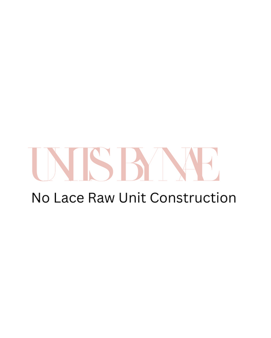 No Lace Raw Hair Unit Construction