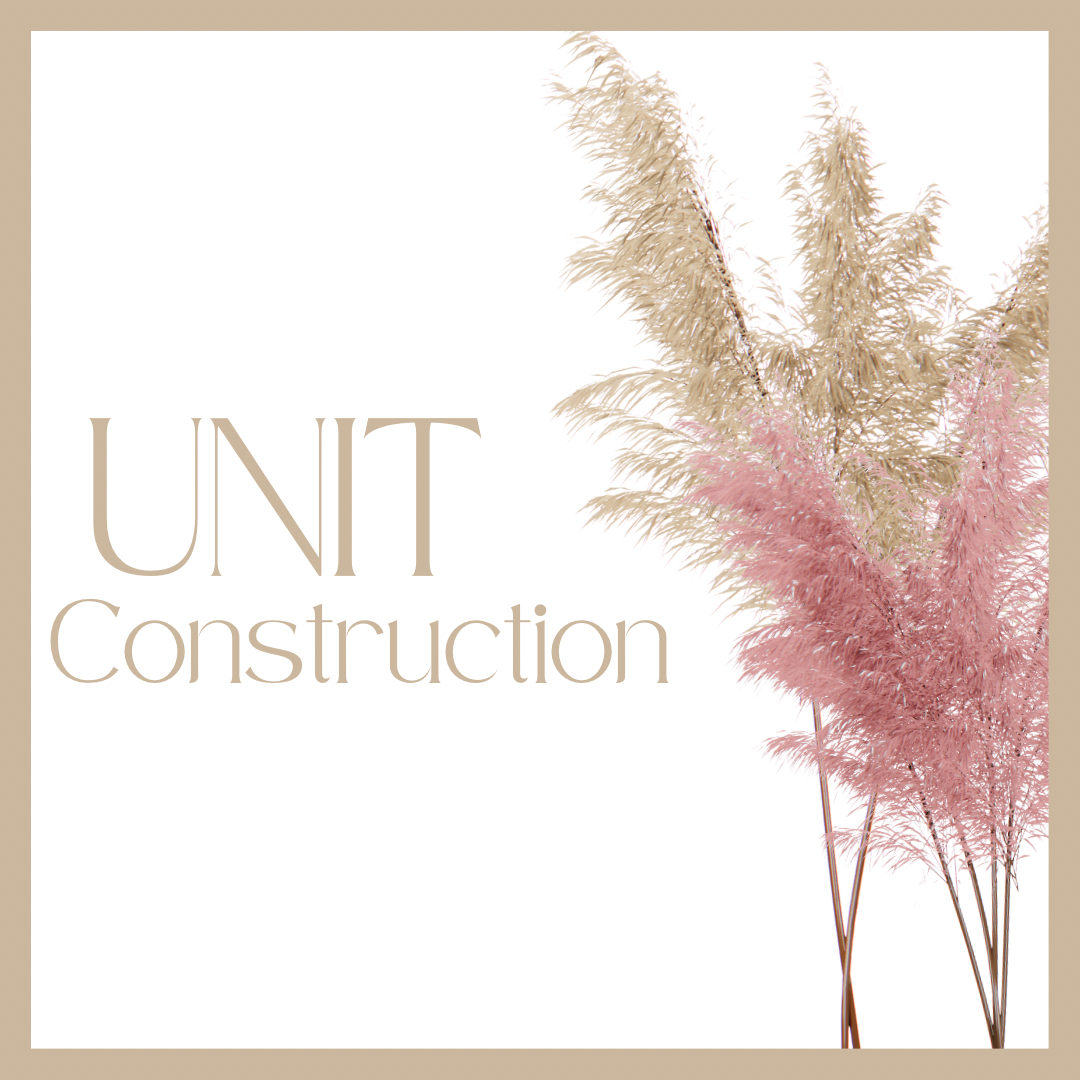 Unit Construction